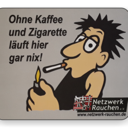 Mousepad "Ohne Kaffee"